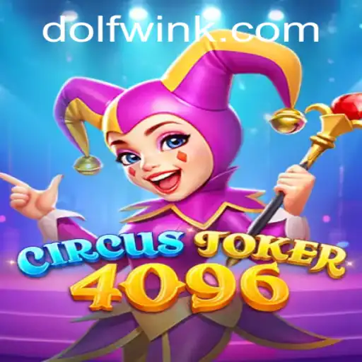 CircusJoker4096: A Dynamic Gaming Experience with trivo.bet