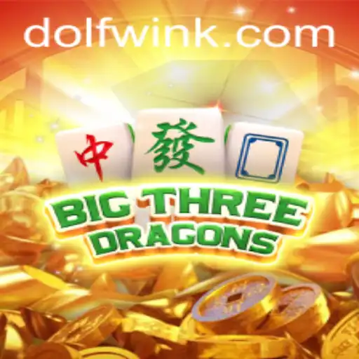 Exploring the Thrilling World of BigThreeDragons